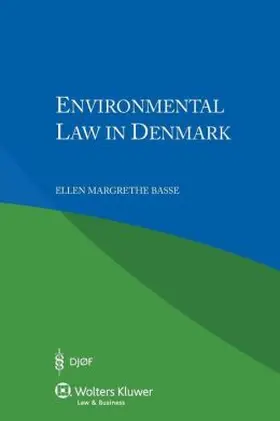 Basse | Environmental Law in Denmark | Buch | 978-90-411-4752-3 | sack.de