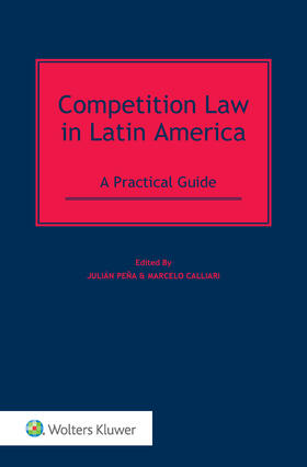 Calliari |  Competition Law in Latin America: A Practical Guide | Buch |  Sack Fachmedien