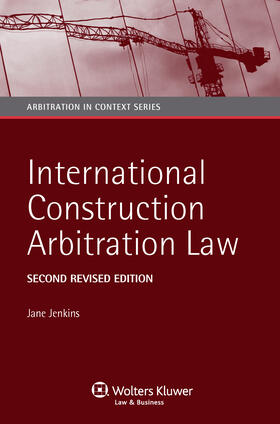 Jenkins |  International Construction Arbitration Law | Buch |  Sack Fachmedien