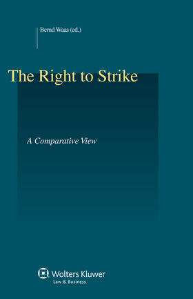 Waas |  The Right to Strike: A Comparative View | Buch |  Sack Fachmedien