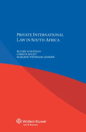 Schoeman / Roodt / Wethmar-Lemmer |  Private International Law in South Africa | Buch |  Sack Fachmedien