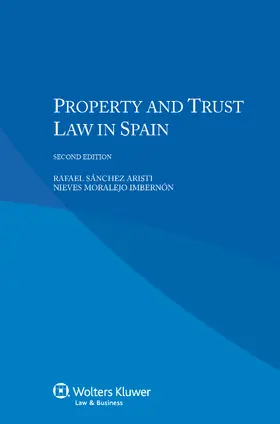 Sanchez Aristi |  Property and Trust Law in Spain | Buch |  Sack Fachmedien