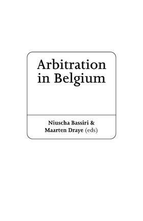 Bassiri / Draye |  Arbitration in Belgium: A Practitioner's Guide | Buch |  Sack Fachmedien