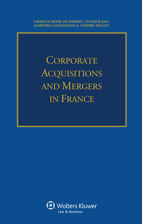 De Pardieu / Jais / Lanfranchi |  Corporate Acquisitions and Mergers in France | Buch |  Sack Fachmedien