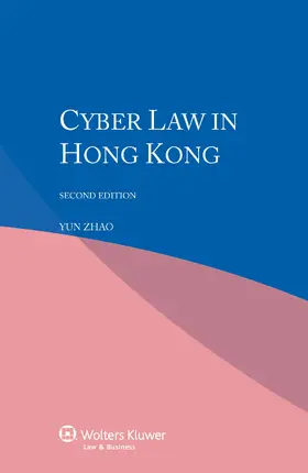 Zhao |  Cyber Law in Hong Kong | Buch |  Sack Fachmedien