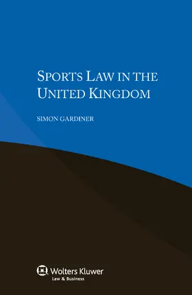 Gardiner |  Sports Law in the United Kingdom | Buch |  Sack Fachmedien