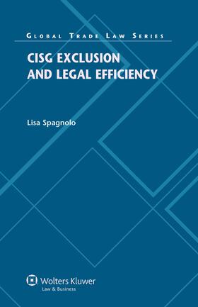Spagnolo |  Cisg Exclusion and Legal Efficiency | Buch |  Sack Fachmedien