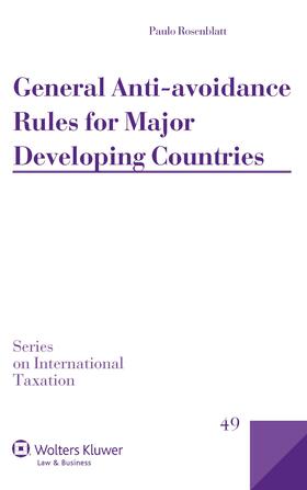 Rosenblatt |  General Anti-Avoidance Rules for Major Developing Countries | Buch |  Sack Fachmedien