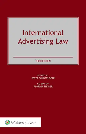 Schotthoefer / Steiner |  International Advertising Law | Buch |  Sack Fachmedien