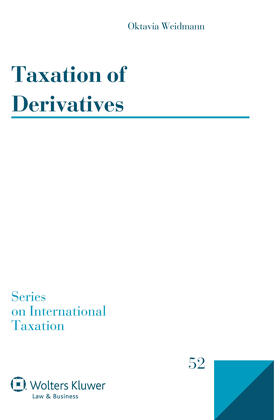 Weidmann |  Taxation of Derivatives | Buch |  Sack Fachmedien