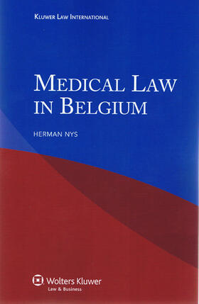 Nys |  Medical Law in Belgium | Buch |  Sack Fachmedien