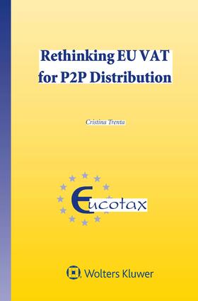 Trenta |  Rethinking Eu Vat Fof P2P Distribution | Buch |  Sack Fachmedien