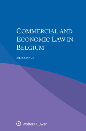 Stuyck / Colaert / Terryn |  Commercial and Economic Law in Belgium | Buch |  Sack Fachmedien