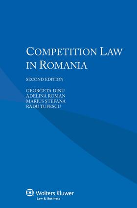 Dinu / Roman / Stefana |  Competition Law in Romania | Buch |  Sack Fachmedien