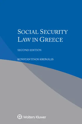 Kremalis |  Social Security Law in Greece | Buch |  Sack Fachmedien