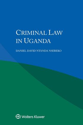 Ntanda Nsereko |  Criminal Law in Uganda | Buch |  Sack Fachmedien