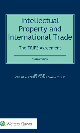 Correa / Yusuf |  Intellectual Property and International Trade: The TRIPS Agreement | Buch |  Sack Fachmedien