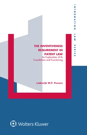 Pessers |  The Inventiveness Requirement in Patent Law | Buch |  Sack Fachmedien