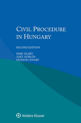 Szabó / Köblös / Udvary |  Civil Procedure in Hungary | Buch |  Sack Fachmedien