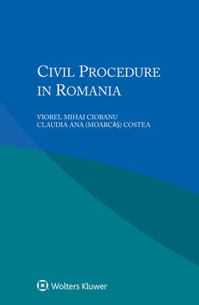 Ciobanu / Costea |  Civil Procedure in Romania | Buch |  Sack Fachmedien