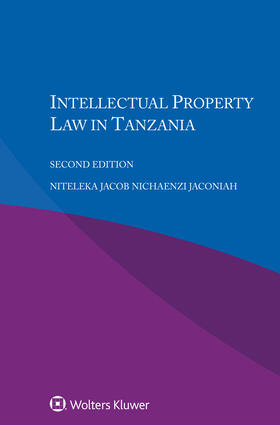 Nichaenzi Jaconiah |  Intellectual Property Law in Tanzania | Buch |  Sack Fachmedien