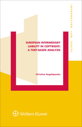 Angelopoulos |  EUROPEAN INTERMEDIARY LIABILIT | Buch |  Sack Fachmedien