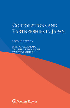 Kawamoto / Kawaguchi / Kihira |  Corporations and Partnerships in Japan | Buch |  Sack Fachmedien