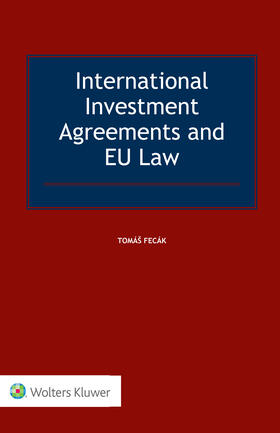 Fecak |  INTL INVESTMENT AGREEMENTS & E | Buch |  Sack Fachmedien