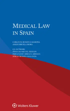 Mora / Miguel / Miguel, Beriain |  Medical Law in Spain | Buch |  Sack Fachmedien