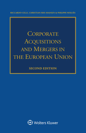 Celli / Riis-Madsen / Philippe |  Corporate Acquisitions and Mergers in the European Union | Buch |  Sack Fachmedien