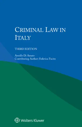 Di Amato / Fucito |  Criminal Law in Italy | Buch |  Sack Fachmedien