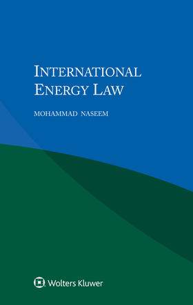 Naseem |  International Energy Law | Buch |  Sack Fachmedien