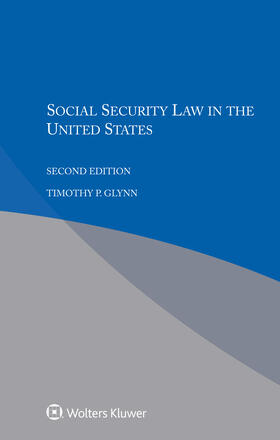 Glynn |  SOCIAL SECURITY LAW IN THE US | Buch |  Sack Fachmedien