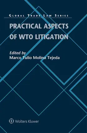 Tejeda |  Practical Aspects of WTO Litigation | Buch |  Sack Fachmedien