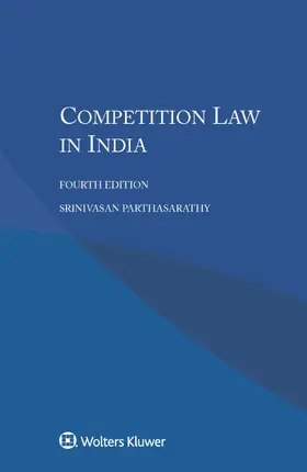 Parthasarathy |  COMPETITION LAW IN INDIA 4/E | Buch |  Sack Fachmedien