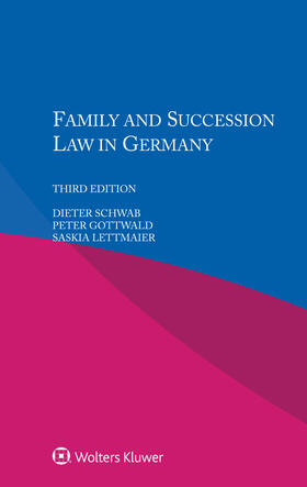 Schwab / Gottwald / Lettmaier |  Family and Succession Law in Germany | Buch |  Sack Fachmedien