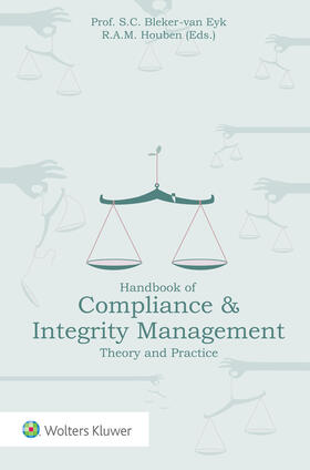 Bleker-van Eyk / Houben |  Handbook of Compliance & Integrity Management | Buch |  Sack Fachmedien