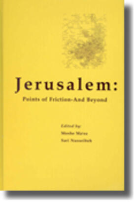 Ma'oz / Moshe / Nusseibeh |  Jerusalem: Points of Friction - And Beyond | Buch |  Sack Fachmedien