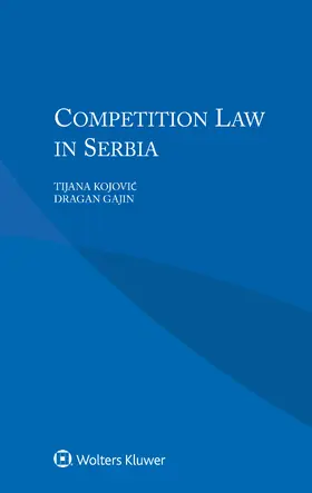 Kojovic / Gajin |  Competition Law in Serbia | Buch |  Sack Fachmedien