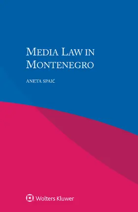 Spaic |  Media Law in Montenegro | Buch |  Sack Fachmedien