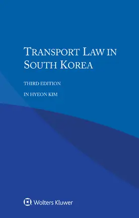 Kim |  Transport Law in South Korea | Buch |  Sack Fachmedien