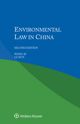 Xi / Kun |  Environmental Law in China | Buch |  Sack Fachmedien