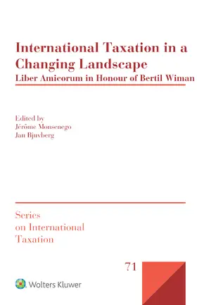 Monsenego |  International Taxation in a Changing Landscape: Liber Amicorum in Honour of Bertil Wiman | Buch |  Sack Fachmedien