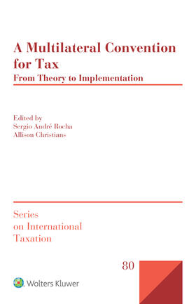 André Rocha / Christians |  A Multilateral Convention for Tax | Buch |  Sack Fachmedien