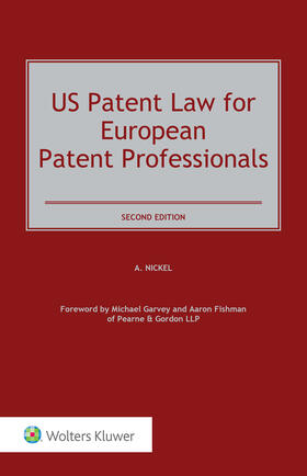 Nickel |  Us Patent Law for European Patent Professionals | Buch |  Sack Fachmedien