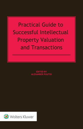 Puutio |  Practical Guide to Successful Intellectual Property Valuation and Transactions | Buch |  Sack Fachmedien