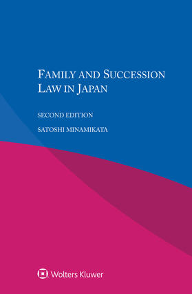Minamikata |  Family and Succession Law in Japan | Buch |  Sack Fachmedien