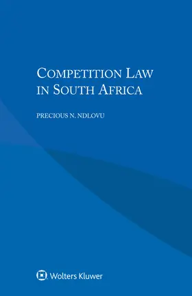 Ndlovu |  Competition Law in South Africa | Buch |  Sack Fachmedien