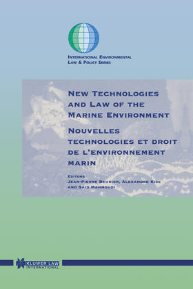 Beurier / Kiss / Mahmoudi |  New Technologies and Law of the Marine Environment | Buch |  Sack Fachmedien