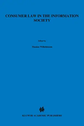 Wilhelmsson / Tuominen / Tuomola |  Consumer Law in the Information Society | Buch |  Sack Fachmedien